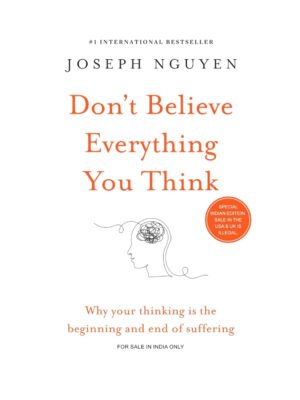 Don’t Believe Everything You Think Book